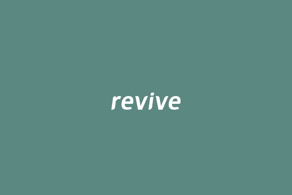 revive