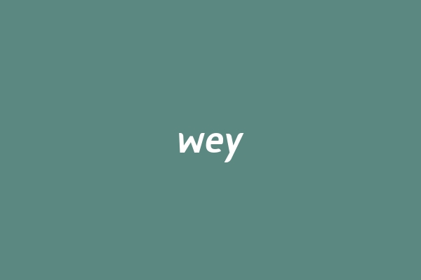 wey